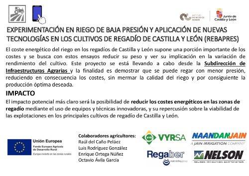 EXPERIMENTACIÓN EN RIEGO DE BAJA PRESIÓN Y APLICACIÓN DE NUEVAS TECNOLOGÍAS EN LOS CULTIVOS DE REGADÍO DE CASTILLA Y LEÓN (REBAPRES)